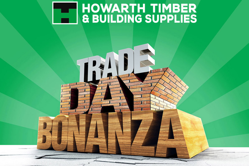 Howarth Timber Trade Day Bonanza returns