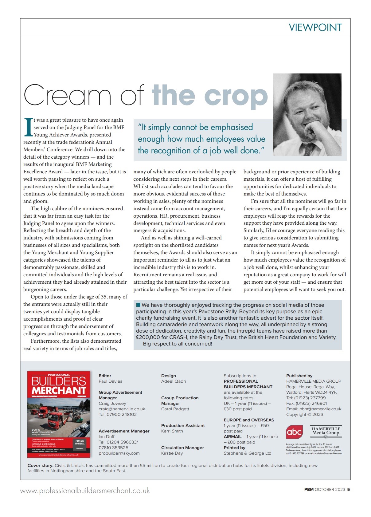 Writing in the October issue of PBM, Editor Paul Davies considered the real breadth and depth of the career opportunities open to individuals - and especially new entrants - within the building materials sector.