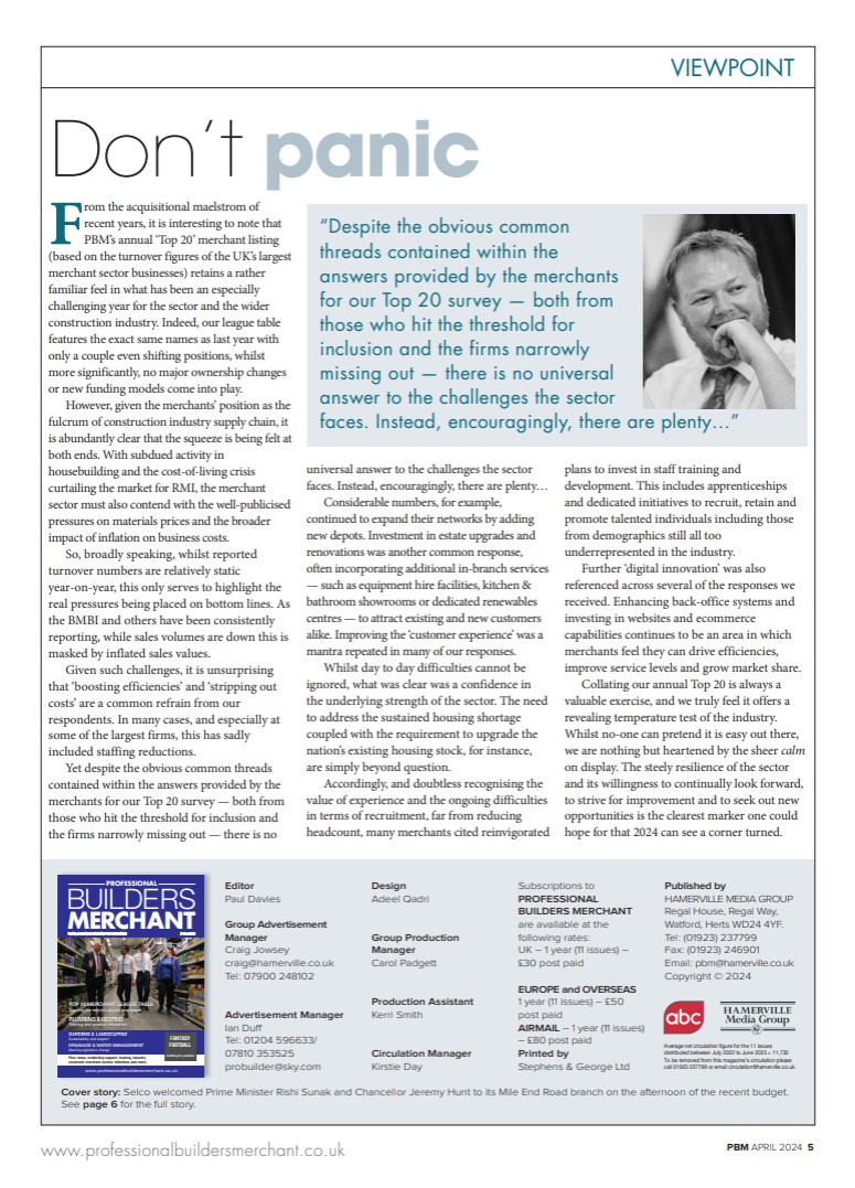In the Viewpoint column of PBM’s April 2024 issue, editor Paul Davies reflected on the findings of the magazine’s annual ‘Top 20’ countdown of the UK’s largest merchant businesses...